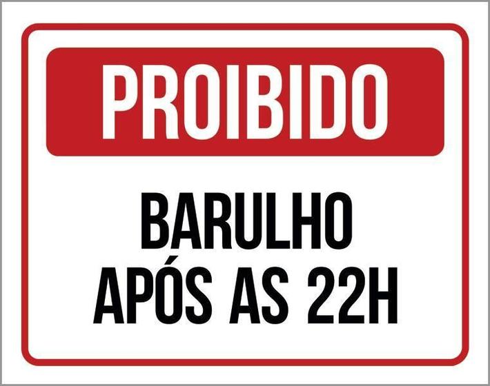 Imagem de Placa De Sinalização - Proibido Barulho Após 22 Horas 18X23