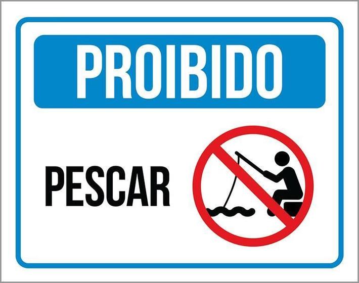 Imagem de Placa De Sinalização - Proibido Pesca Pescar Peixes 27X35