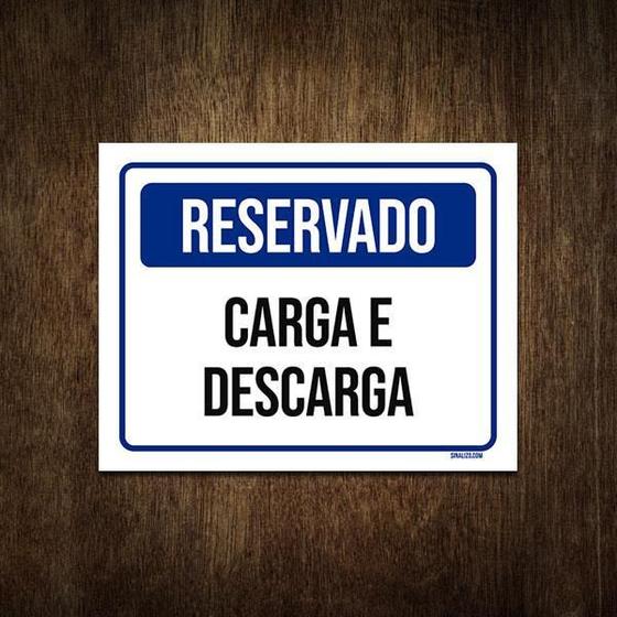 Imagem de Placa De Sinalização - Reservado Carge E Descarga 18X23