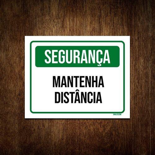 Imagem de Placa De Sinalização - Segurança Mantenha Distância 27x35