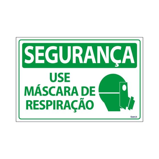 Imagem de Placa De Sinalização Segurança Use Máscara De Respiração 30x20 Ecom IA - SS16 F9e