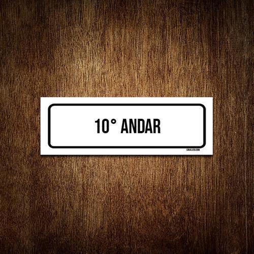 Imagem de Placa De Sinalização Setor - 10 Andar (23X9)