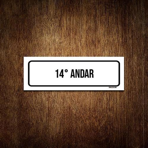 Imagem de Placa De Sinalização Setor - 14 Andar (30X10)