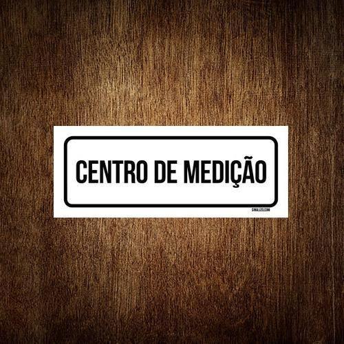 Imagem de Placa De Sinalização Setor - Centro De Medição (23X9)