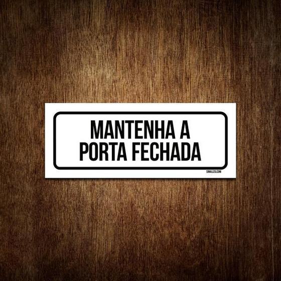 Imagem de Placa De Sinalização Setor - Mantenha A Porta Fechada 23X9