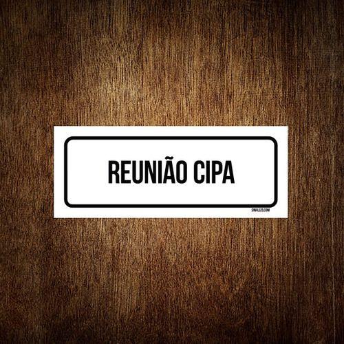 Imagem de Placa De Sinalização Setor - Reunião Cipa (30x10)