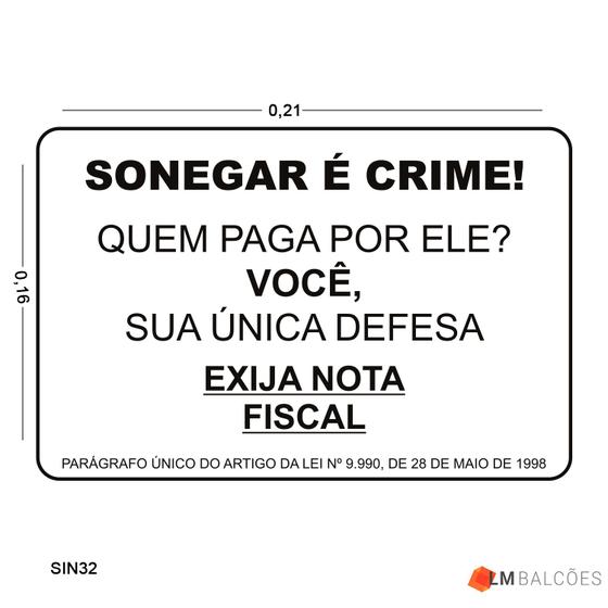 Imagem de Placa de Sinalização Sonegar é Crime