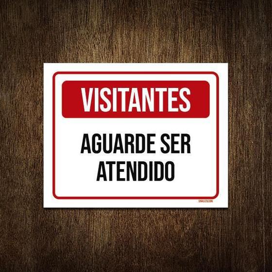 Imagem de Placa De Sinalização - Visitantes Aguarde Ser Atendido 27X35