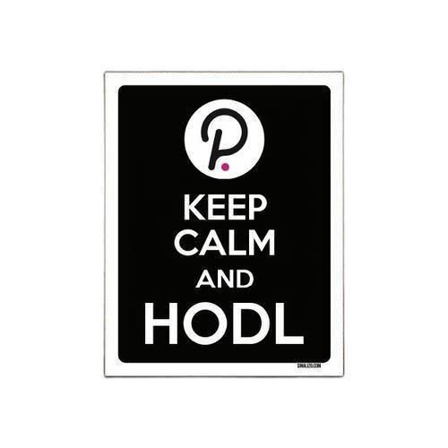 Imagem de Placa Decoraçao - Keep Calm Hodl Hold Polkadot Dot 36X46Cm