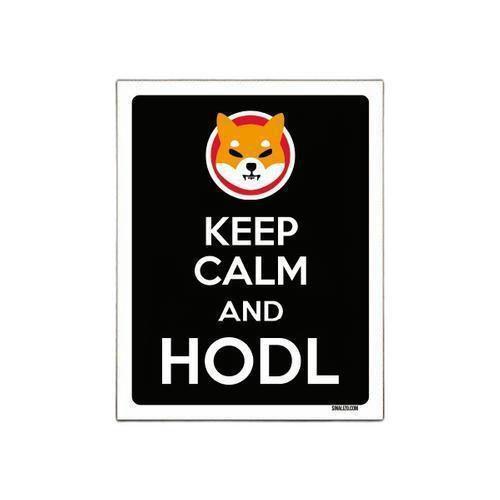 Imagem de Placa Decoração Keep Calm Hodl Hold Shiba Inu 36X46