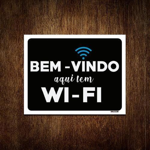 Imagem de Placa Decorativa - Bem Vindo Aqui Tem Wi-Fi 18X23