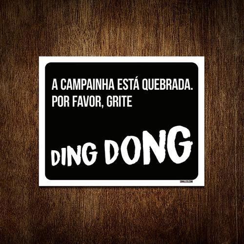 Imagem de Placa Decorativa - Campainha Quebrada Grite Ding Dong 27X35