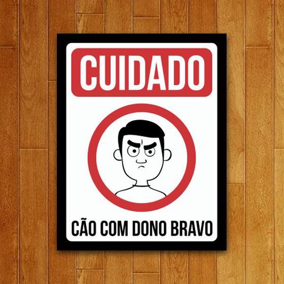 Imagem de Placa Decorativa - Cuidado Cão Com Dono Bravo