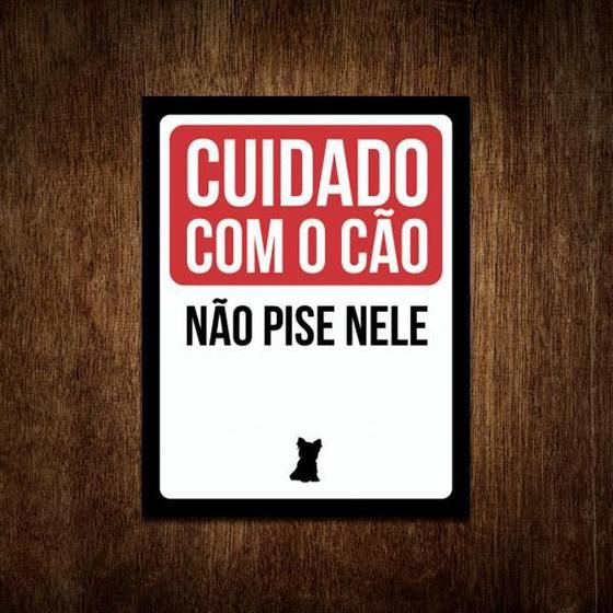 Imagem de Placa Decorativa Cuidado Cão Não Pise Nele - Yorkshire 36X46