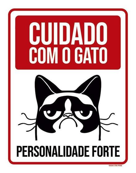 Imagem de Placa Decorativa - Cuidado Gato Personalidade Forte 27X35