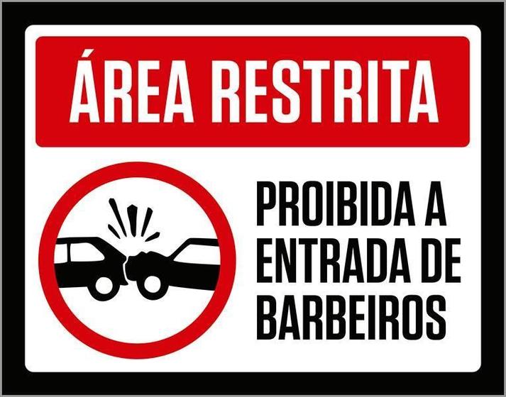 Imagem de Placa Decorativa De Carro - Proibida Entrada Barbeiros 36X46