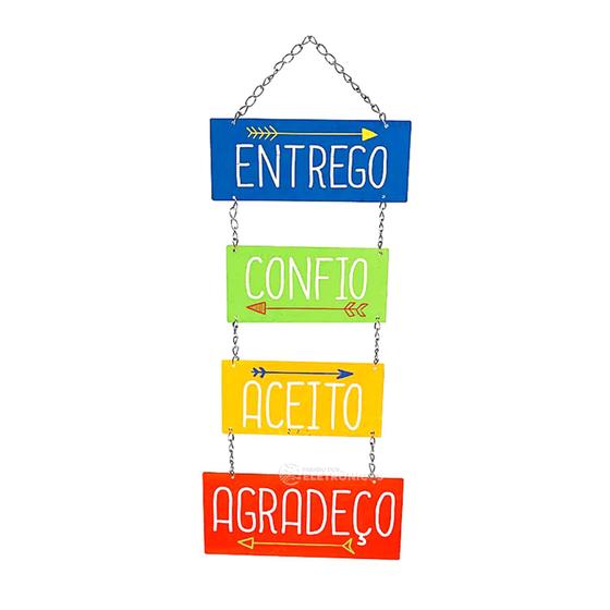 Imagem de Placa Decorativa em MDF com Corrente Entrego, Confio, Aceito, Agradeço - RA022