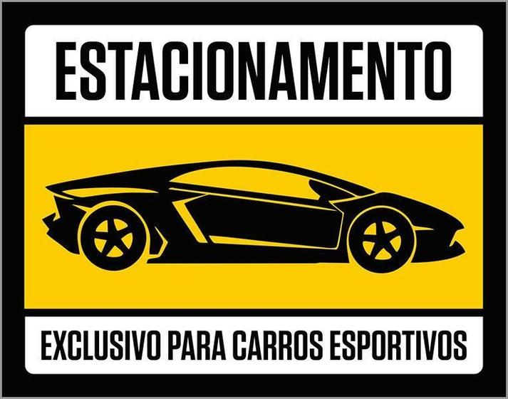 Imagem de Placa Decorativa - Estacionamento Exclusivo Carros (27X35)