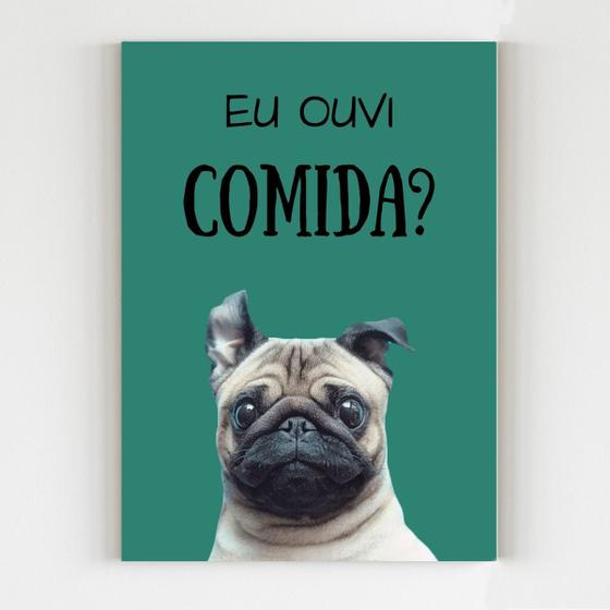 Imagem de Placa decorativa eu ouvi comida cachorro divertido fofo