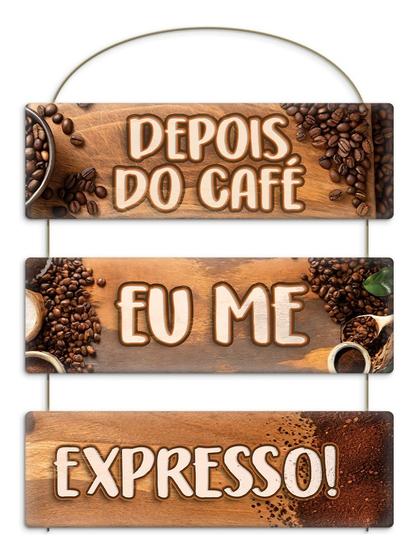 Imagem de Placa Decorativa Frase Motivacional Depois Do Café Expresso