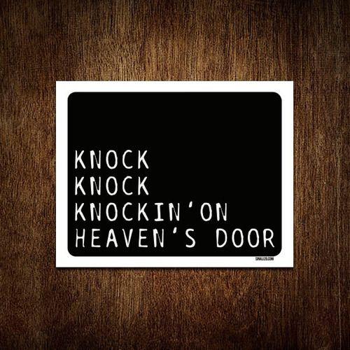 Imagem de Placa Decorativa - Knock Knockin'on Heaven's Door 18x23
