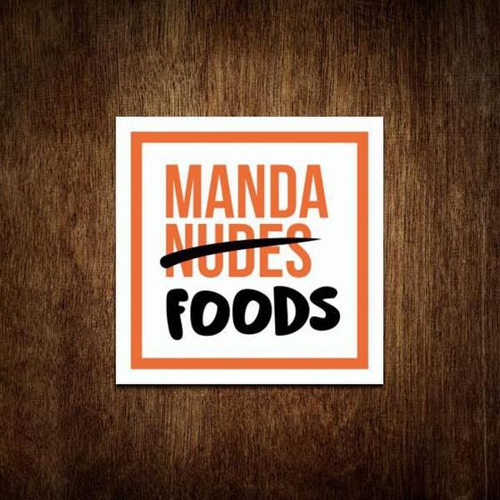 Imagem de Placa Decorativa - Manda Foods (36X36)