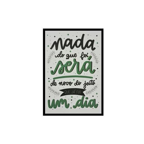 Placa Decorativa Mdf Nada Do Que Foi Será - Nave Sublimação - Placa ...