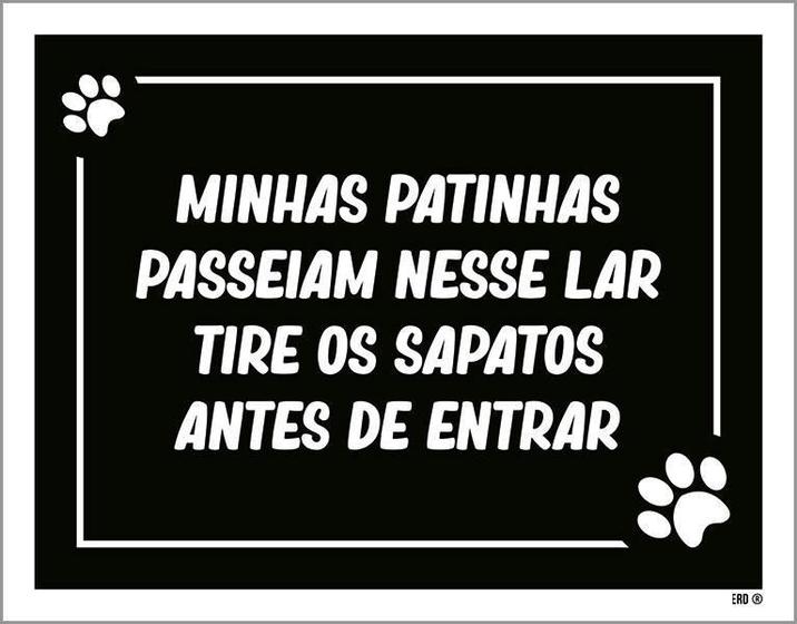 Imagem de Placa Decorativa - Minhas Patinhas Passeiam Nesse Lar 18X23