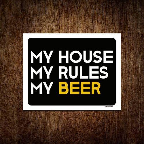 Imagem de Placa Decorativa - My House My Rules My Beer 36x46