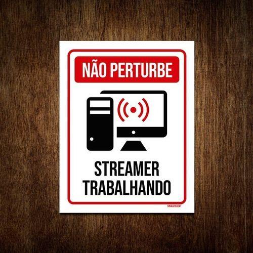 Imagem de Placa Decorativa - Não Perturbe Streamer Trabalhando 36x46