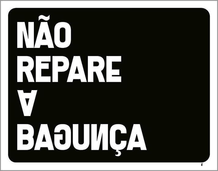 Imagem de Placa Decorativa - Não Repare A Bagunça 27X35