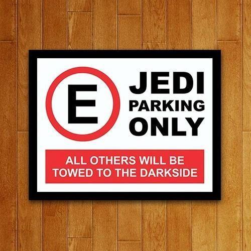 Imagem de Placa Decorativa Nerd - Estacionamento Jedi Parking (27X35)