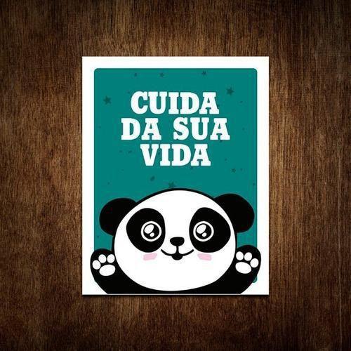 Imagem de Placa Decorativa - Panda Cuida Da Sua Vida 18X23