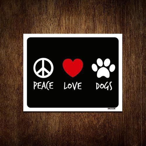 Imagem de Placa Decorativa - Peace Love Dogs 18X23