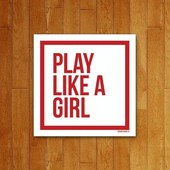 Imagem de Placa Decorativa Play Like A Girl