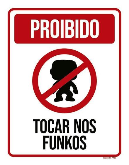 Imagem de Placa Decorativa - Proibido Tocar Nos Funkos 36X46