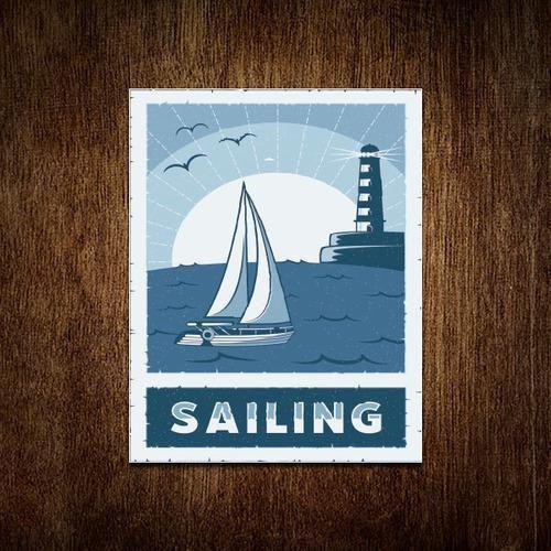 Imagem de Placa Decorativa - Sailing Navio Barco 27X35