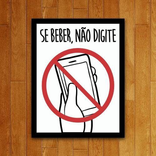 Imagem de Placa Decorativa - Se Beber Não Digite (27X35)