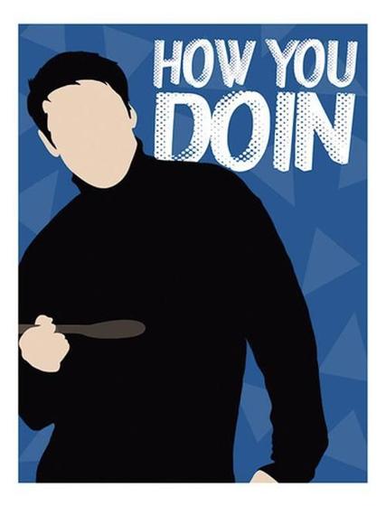 Imagem de Placa Decorativa Séries - Televisão Ícone How You Doin 18X23