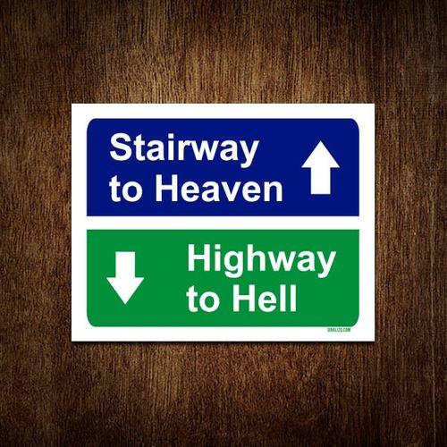 Imagem de Placa Decorativa - Starway To Heaven Highway To Hell 36x46