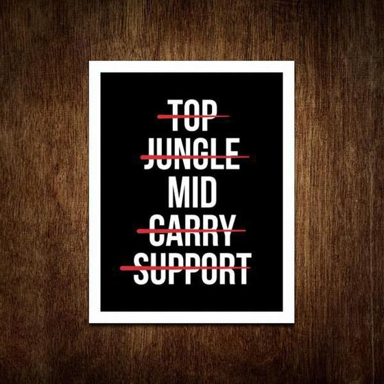 Imagem de Placa Decorativa - Top Jungle Mid Carry Support