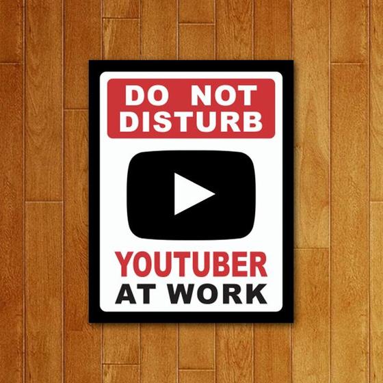 Imagem de Placa Decorativa - Youtuber At Work