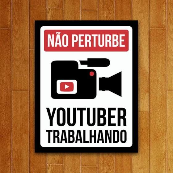 Imagem de Placa Decorativa - Youtuber Trabalhando