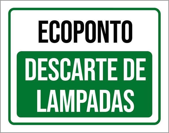 Imagem de Placa Ecoponto Descarte De Lampadas 27X35