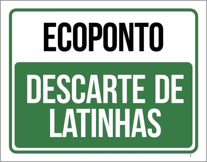 Imagem de Placa Ecoponto Descarte De Latinhas 27X35