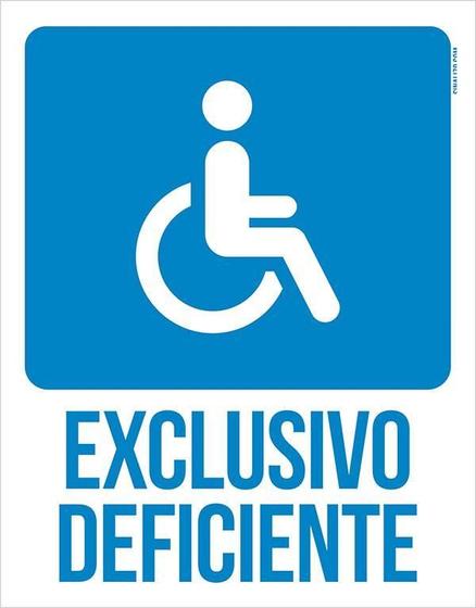 Imagem de Placa Exclusivo Deficiente - Placa De Acessibilidade (27X35)