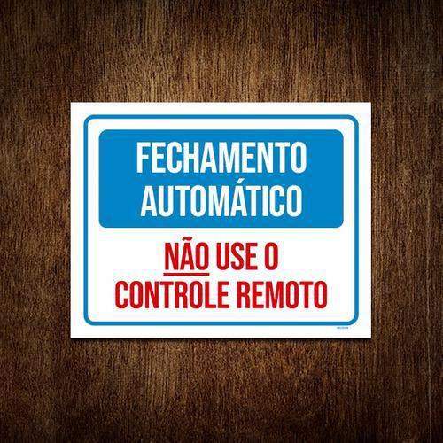 Imagem de Placa Fechamento Automático Não Use Controle 18x23cm 5un