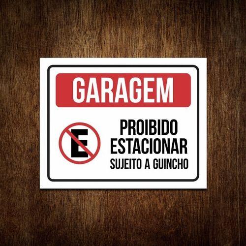 Imagem de Placa Garagem Proibido Estacionar Sujeito A Guincho Horizont