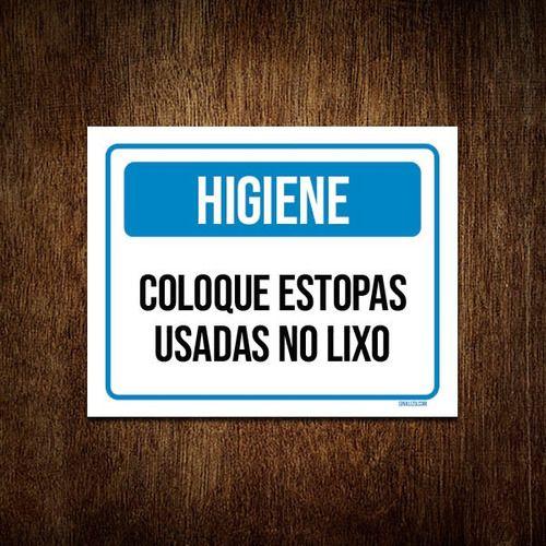 Imagem de Placa Higiene Coloque Estopas Usadas No Lixo 27x35