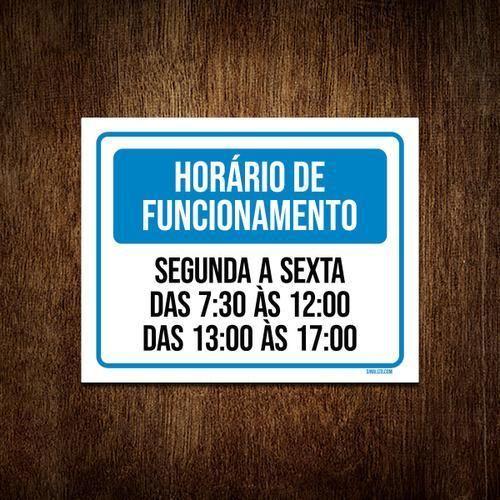 Imagem de Placa Horário Funcionamento ul Segunda Sexta 18X23